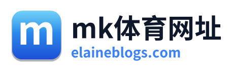 mk体育网址